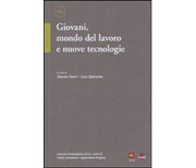 Giovani, mondo del lavoro e nuove tecnologie  