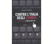 Contro l'Italia degli zombie