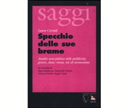 Specchio delle sue brame