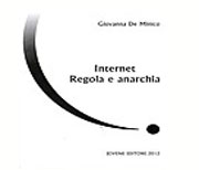 Internet. Regole e anarchia