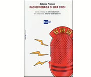 Radiocronaca di una crisi