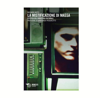 La mistificazione di massa