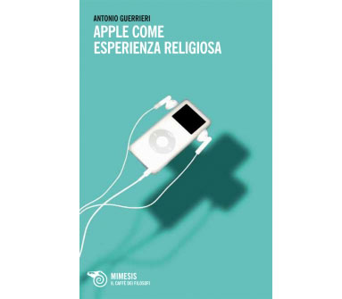 Apple come esperienza religiosa
