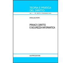 Privacy, diritto e sicurezza informatica