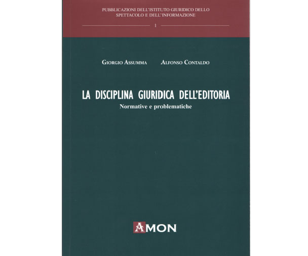 La disciplina giuridica dell'editoria