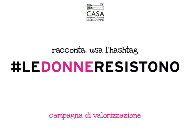 #Ledonneresistono