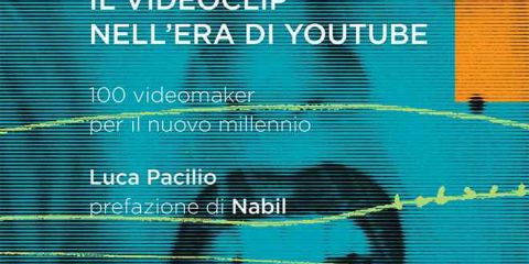 Il videoclip nell’era di YouTube