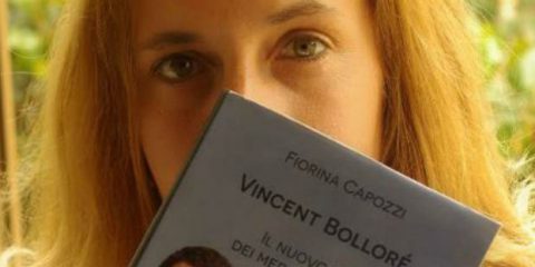 ‘Bolloré si muoverà bene nei palazzi romani’. Intervista a Fiorina Capozzi, autrice del libro sul finanziere bretone