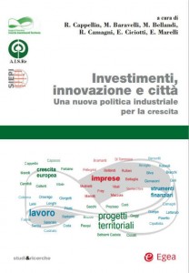 Investimenti, innovazione e città