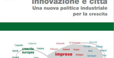 Investimenti, innovazione e città