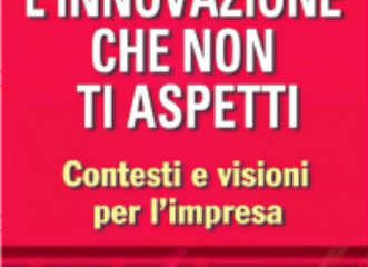L’innovazione che non ti aspetti