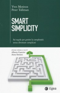 Smart simplicity