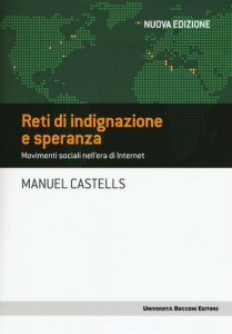 Reti di indignazione e speranza