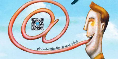 Stasera a Roma presentazione ‘Giornalismi nella rete’ e ‘Officina della comunicazione 2.0’