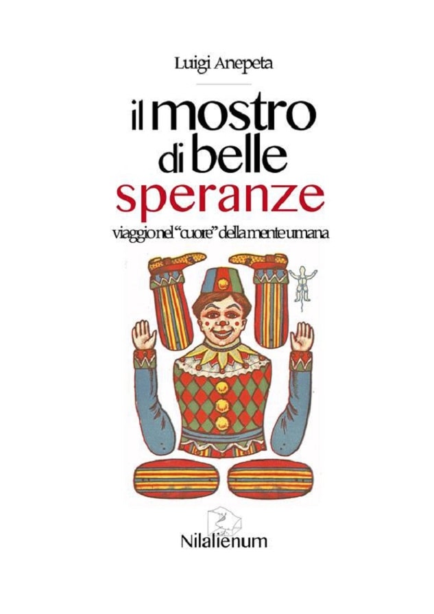 Il mostro di belle speranze