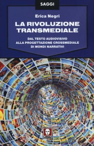 La rivoluzione transmediale