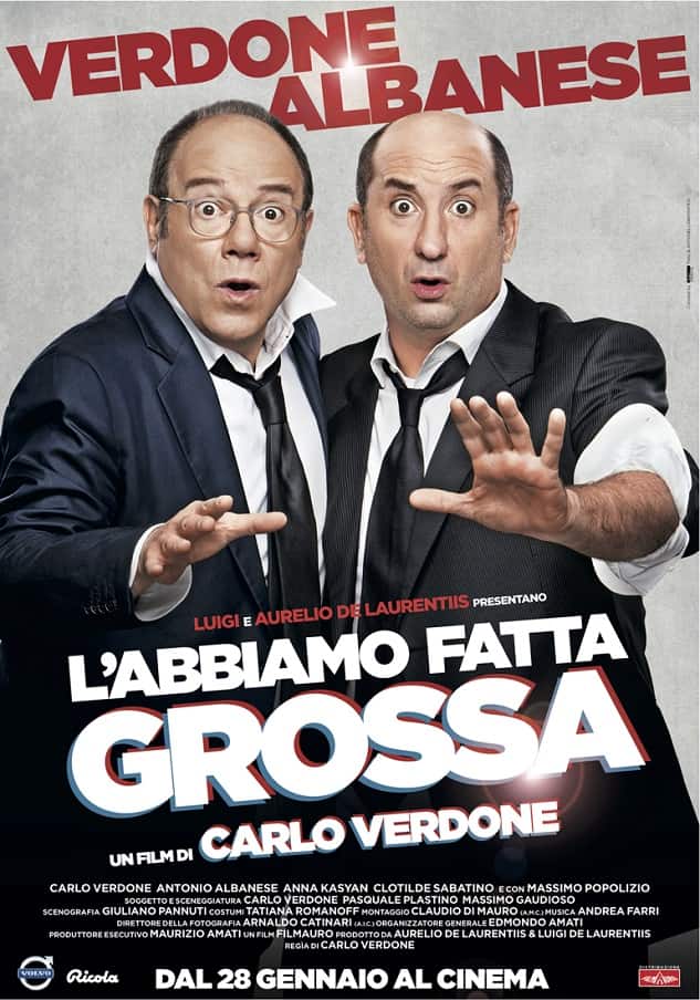 L'abbiamo fatta grossa