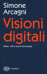 Visioni digitali