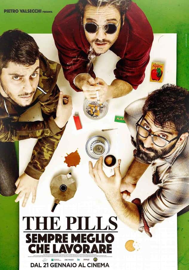 The Pills - Sempre meglio che lavorare Poster