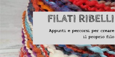 Filati ribelli