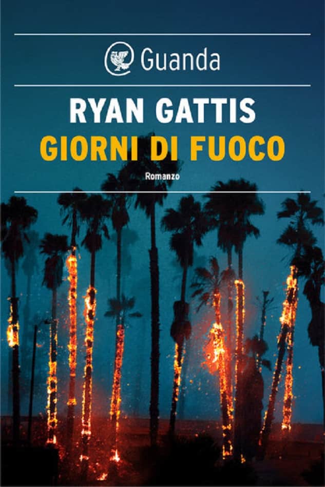 Giorni di fuoco