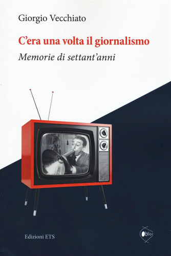 Cera una volta il giornalismo