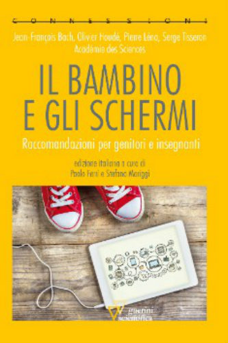 Il bambino e gli schermi