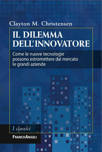 Il dilemma del'innovatore