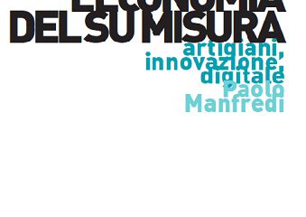L’economia del su misura