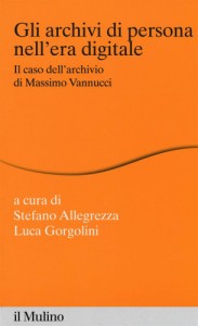 Gli archivi di persona nellera digitale