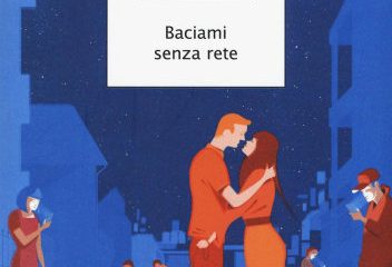 Baciami senza rete