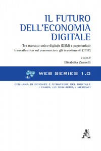 Il futuro dell’economia digitale