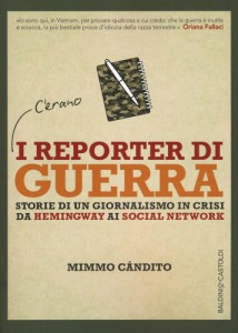 i-reporter-di-guerra