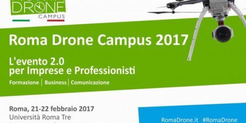 Droni, arriva a Roma il Drone Campus 2017 per professionisti e imprese