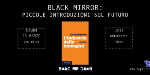 Presentazione del libro ‘l’industria delle immagini’ organizzato da Luiss University press