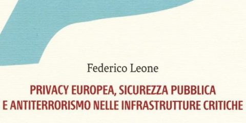 Privacy europea, sicurezza pubblica e antiterrorismo