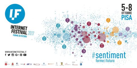 Internet Festival 2017, si indaga il #Sentiment della Rete