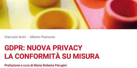 GDPR, nuova privacy / La conformità su misura