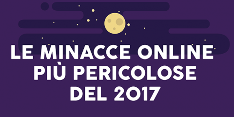 Le minacce informatiche più pericolose del 2017