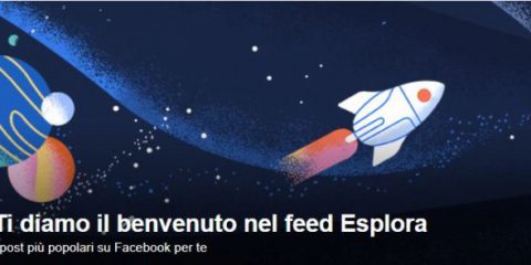 Perché Facebook chiude ‘Esplora’, il feed dedicato ai post virali