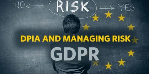 Gdpr, per chi è obbligatoria la Dpia (valutazione d’impatto sulla protezione dati)