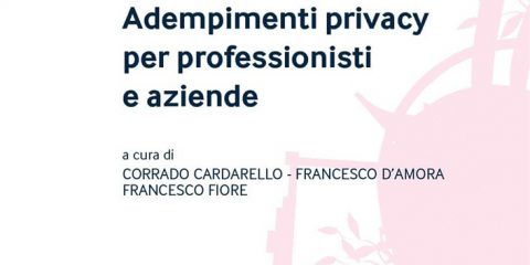 Adempimenti privacy per professionisti e aziende