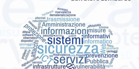 La Gestione della Cyber Security nella Pubblica Amministrazione