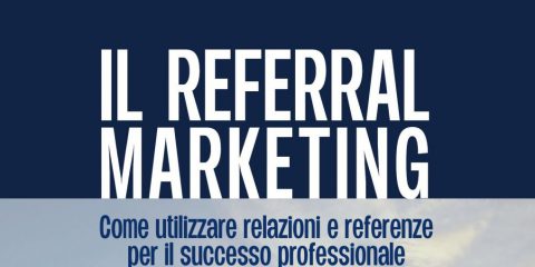 Il referral marketing