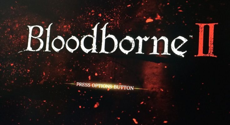 Bloodborne 2