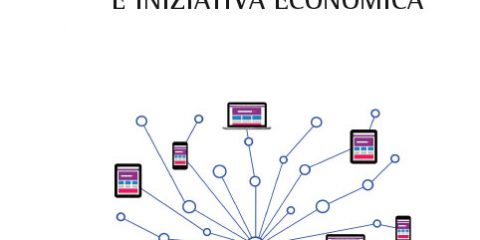 I big data e gli effetti su privacy, trasparenza e iniziativa economica