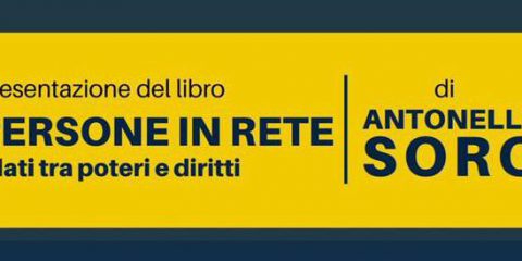 Persone in rete, il 14 dicembre a Milano presentazione del libro di Antonello Soro