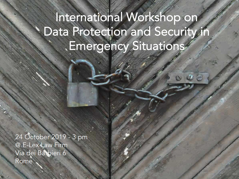 International Workshop on Data Protection and Security in Emergency Situations 