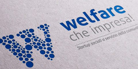 ‘Welfare che Impresa!’, bando per start up sociali al servizio della comunità