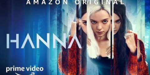 Cosa guardare in Tv, Hanna su Prime Video